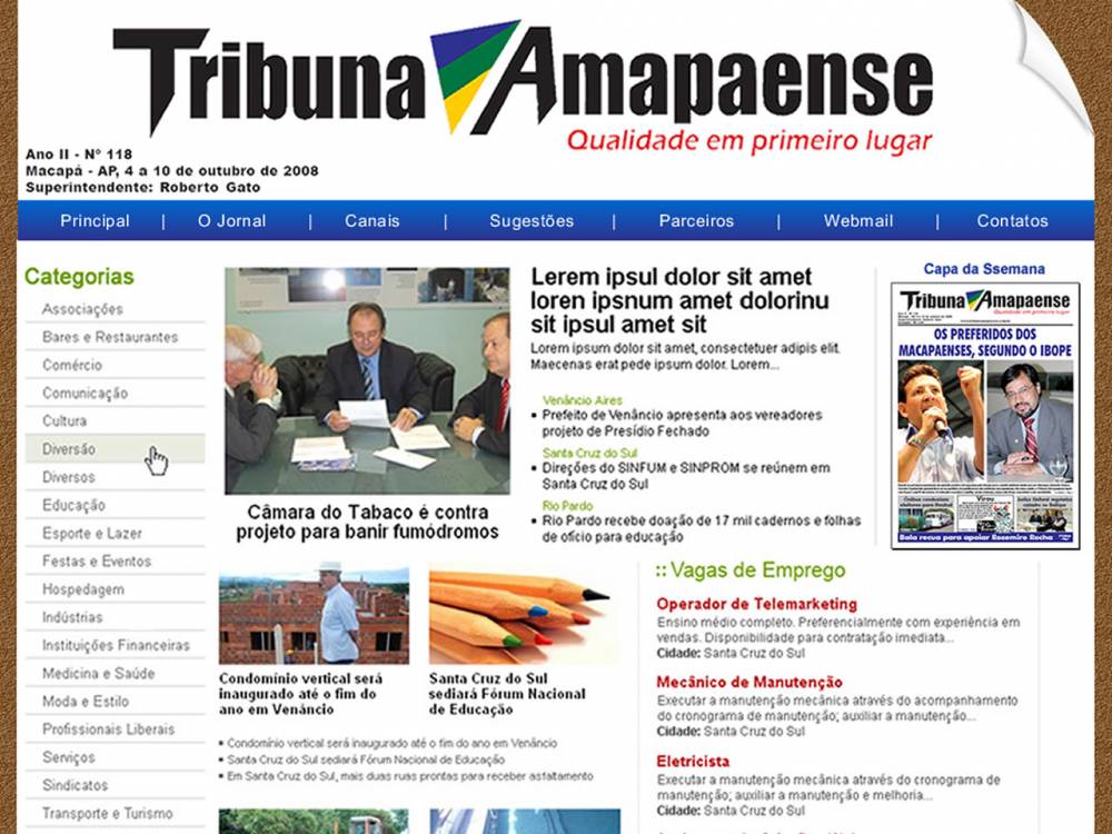 Jornal há 10 anos levando informação e opinião de qualidade e verdadeira